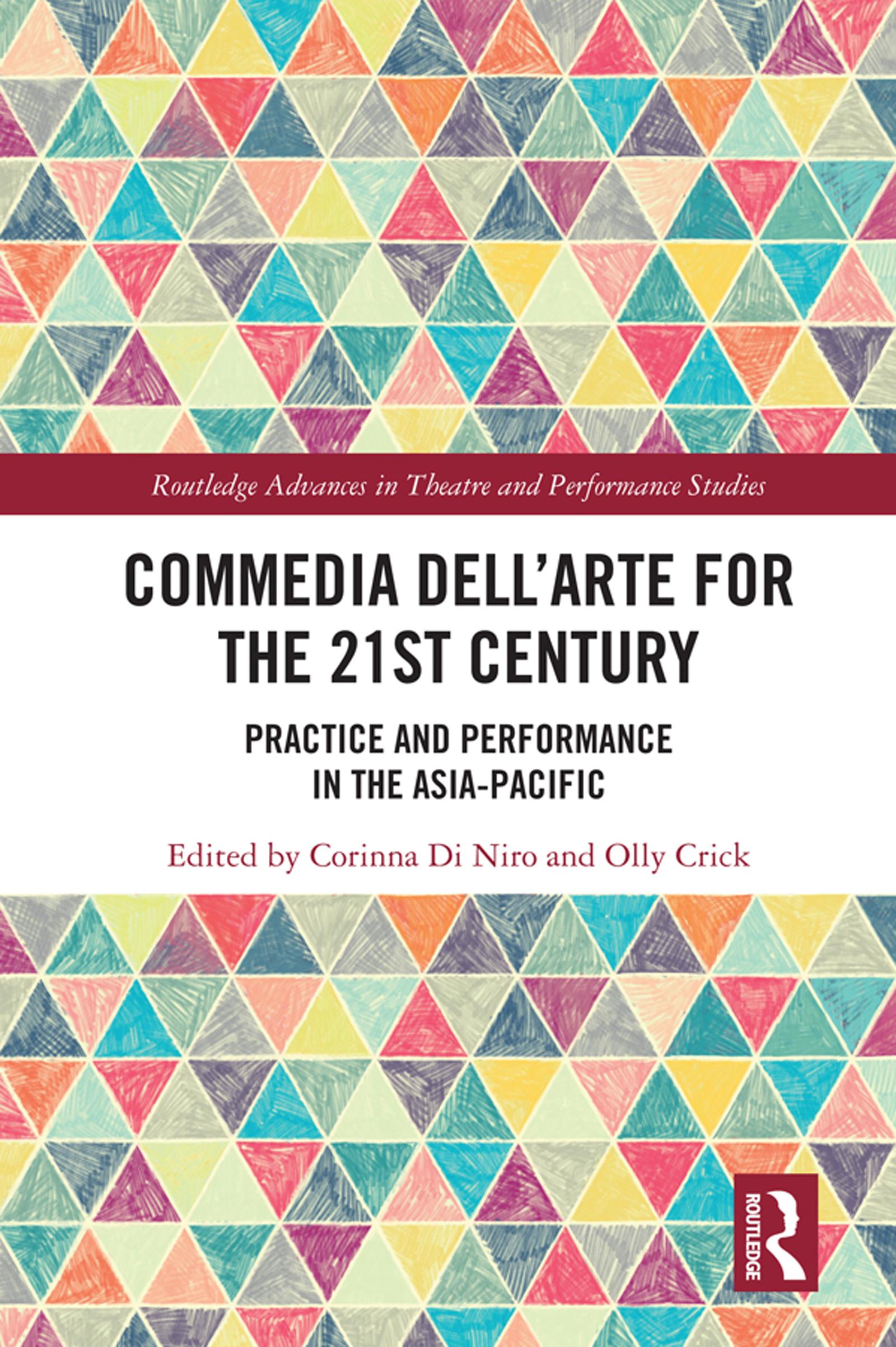 Commedia dell’Arte for the 21st Century