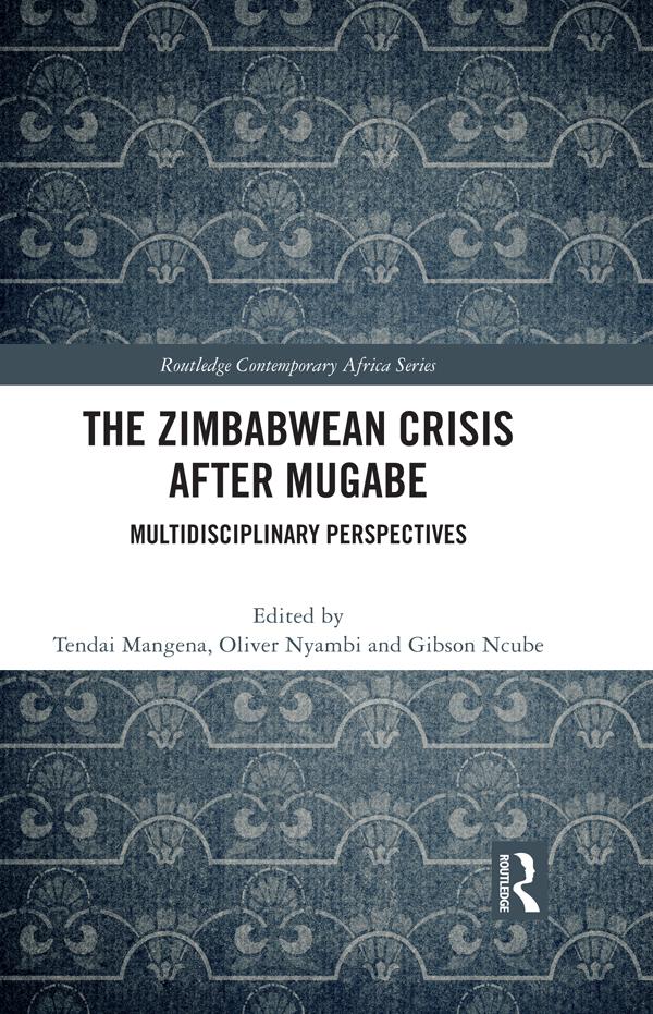 The Zimbabwean Crisis after Mugabe