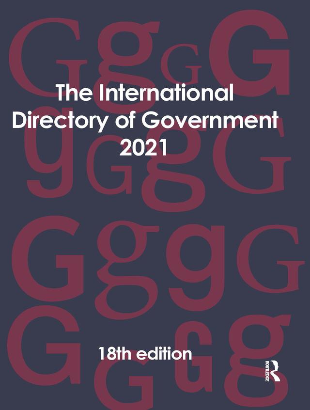 The International Directory of Government 2021 by Europa Publications