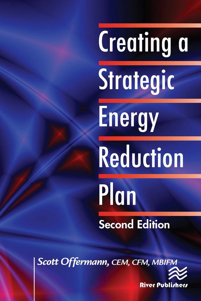 Creating a Strategic Energy Reduction Plan by Scott Offermann