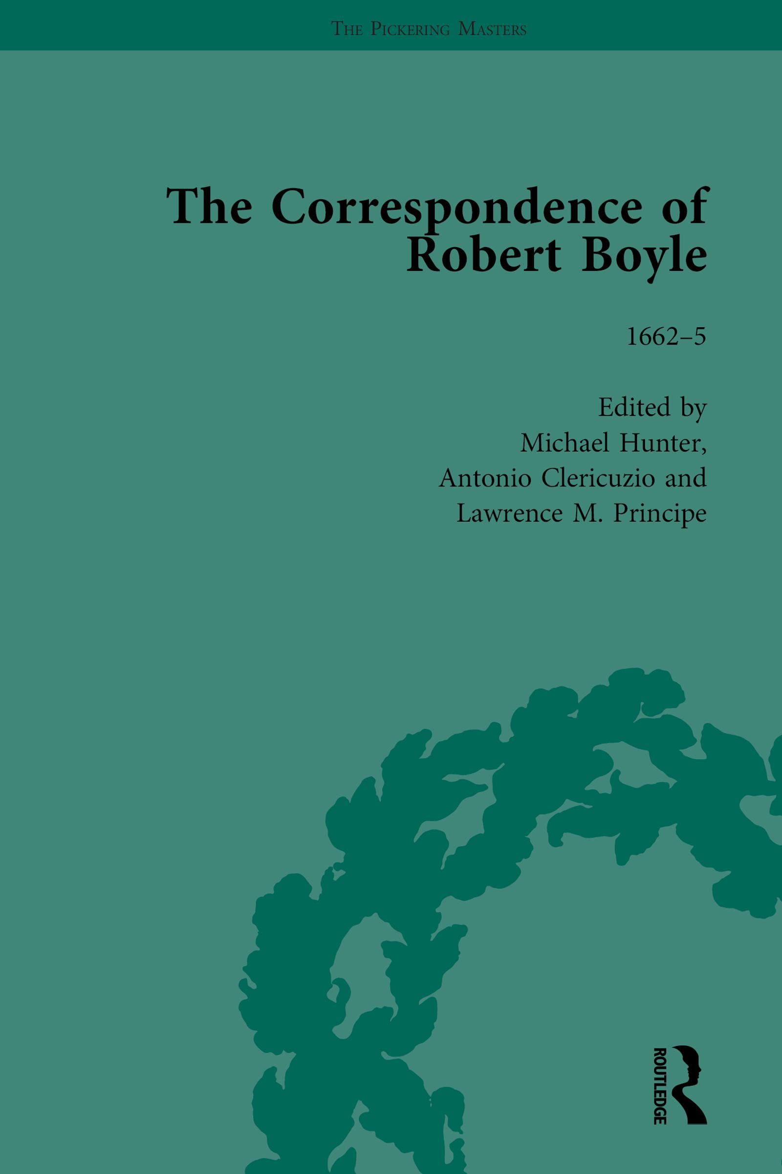 The Correspondence of Robert Boyle, 1636-1691 Vol 2