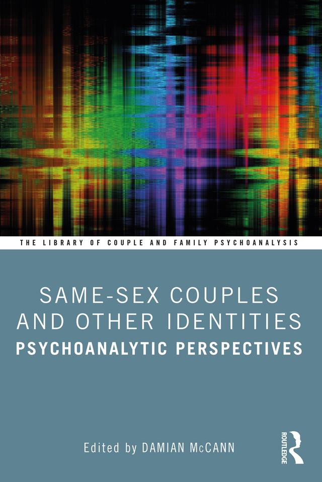 Same-Sex Couples and Other Identities by Damian McCann