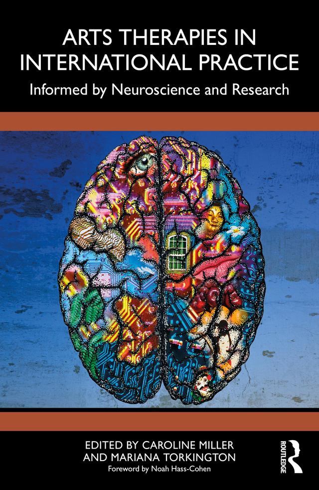 Arts Therapies in International Practice by Caroline Miller, Mariana Torkington