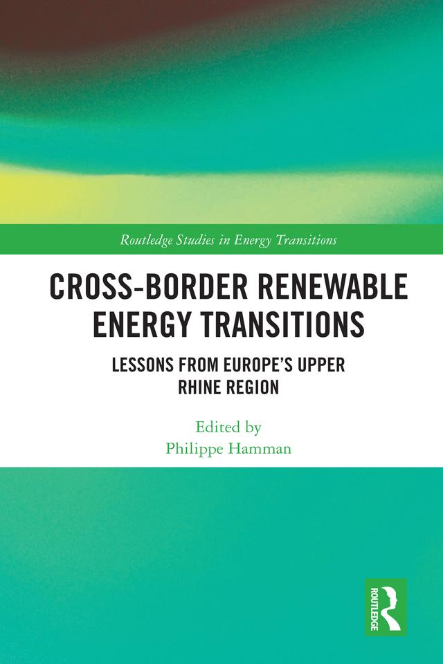 Cross-Border Renewable Energy Transitions by Philippe Hamman