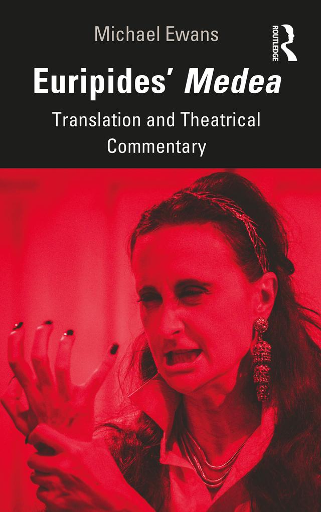 Euripides' Medea by Michael Ewans