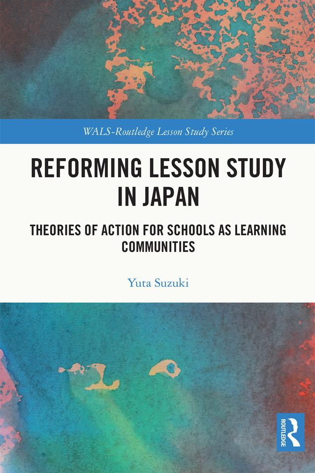 Reforming Lesson Study in Japan by Yuta Suzuki