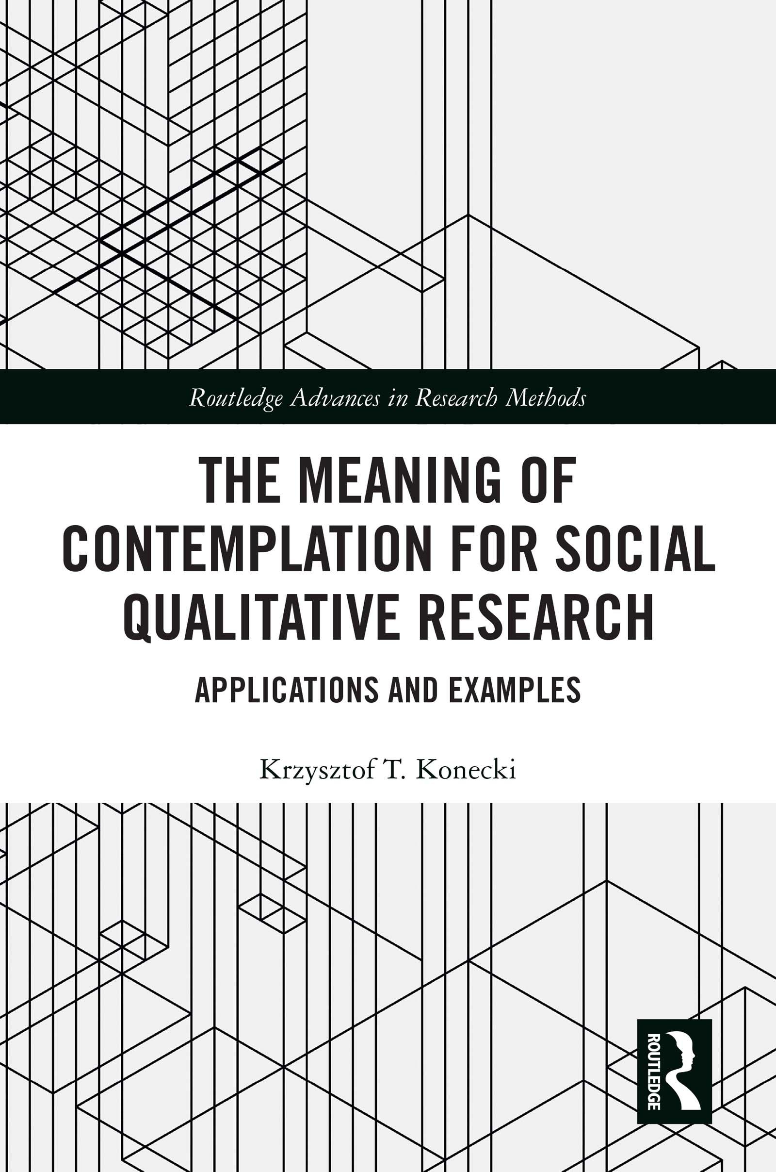 The Meaning of Contemplation for Social Qualitative Research