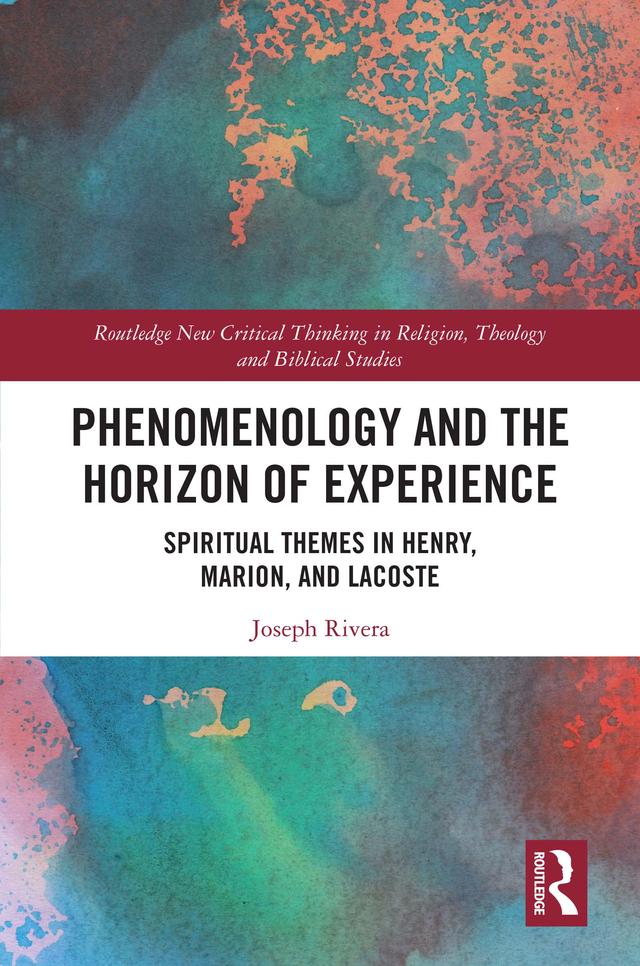Phenomenology and the Horizon of Experience by Joseph Rivera