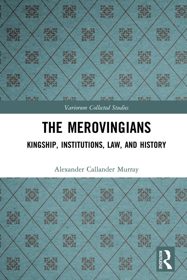 The Merovingians by Alexander Murray