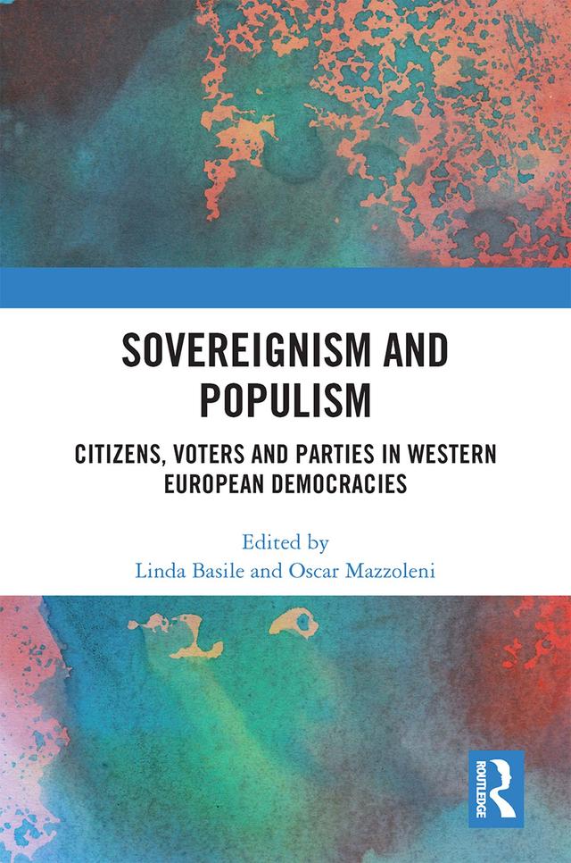 Sovereignism and Populism by Linda Basile, Oscar Mazzoleni