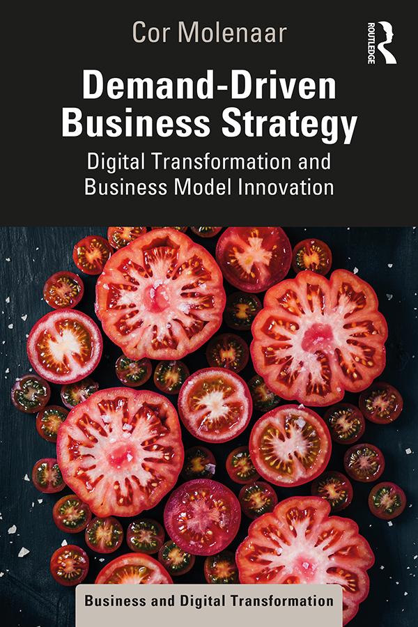 Demand-Driven Business Strategy by Cor Molenaar