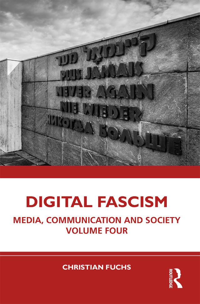 Digital Fascism by Christian Fuchs