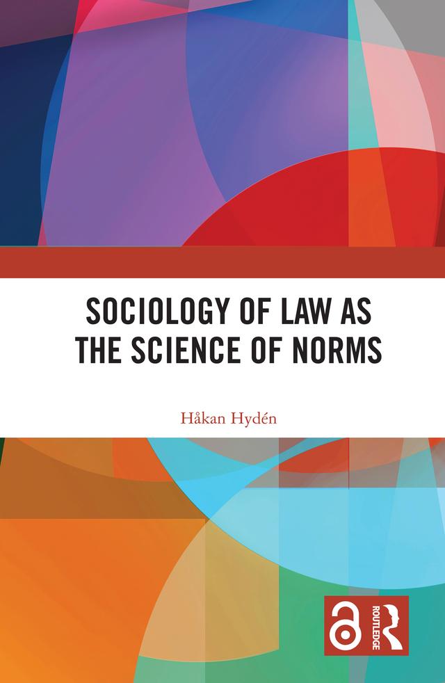 Sociology of Law as the Science of Norms by Håkan Hydén
