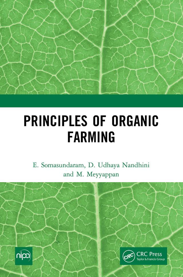 Principles of Organic Farming by D. Udhaya Nandhini, E. Somasundaram, M. Meyyappan