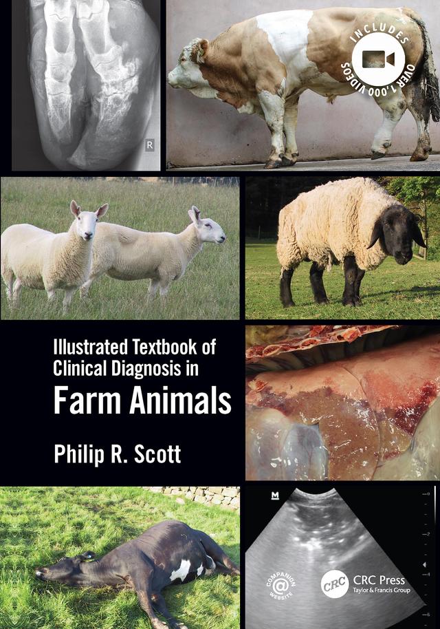 Illustrated Textbook of Clinical Diagnosis in Farm Animals by Philip R Scott
