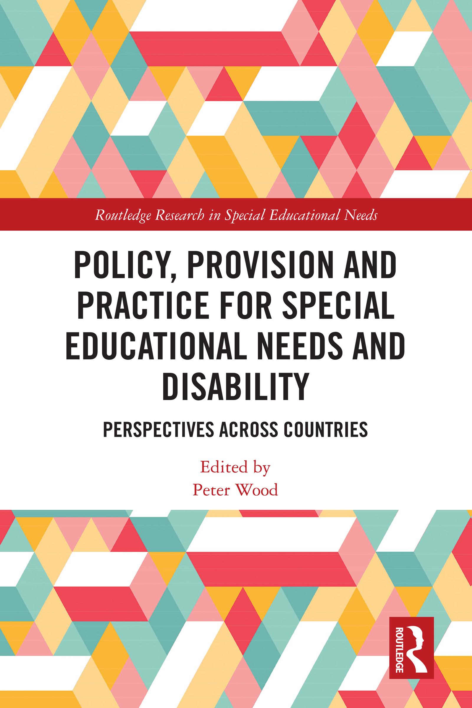 Policy, Provision and Practice for Special Educational Needs and Disability