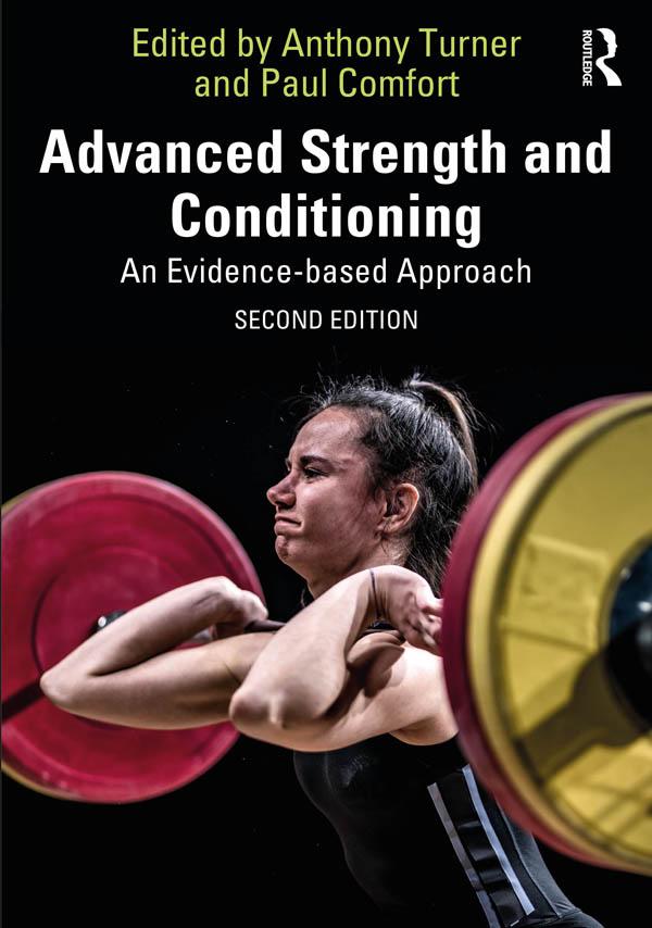 Advanced Strength and Conditioning by Anthony Turner, Paul Comfort