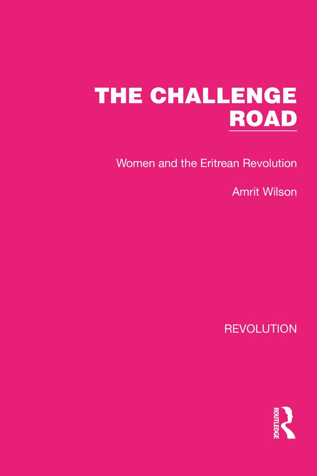 The Challenge Road by Amrit Wilson