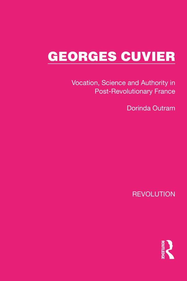 Georges Cuvier by Dorinda Outram