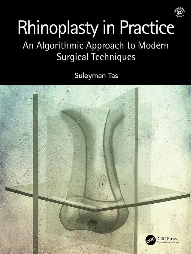 Rhinoplasty in Practice by Suleyman Tas