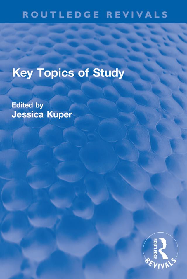 Key Topics of Study by Jessica Kuper