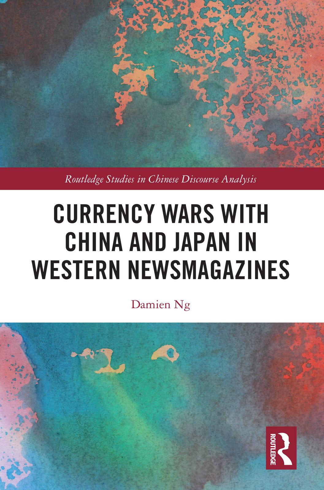 Currency Wars with China and Japan in Western Newsmagazines
