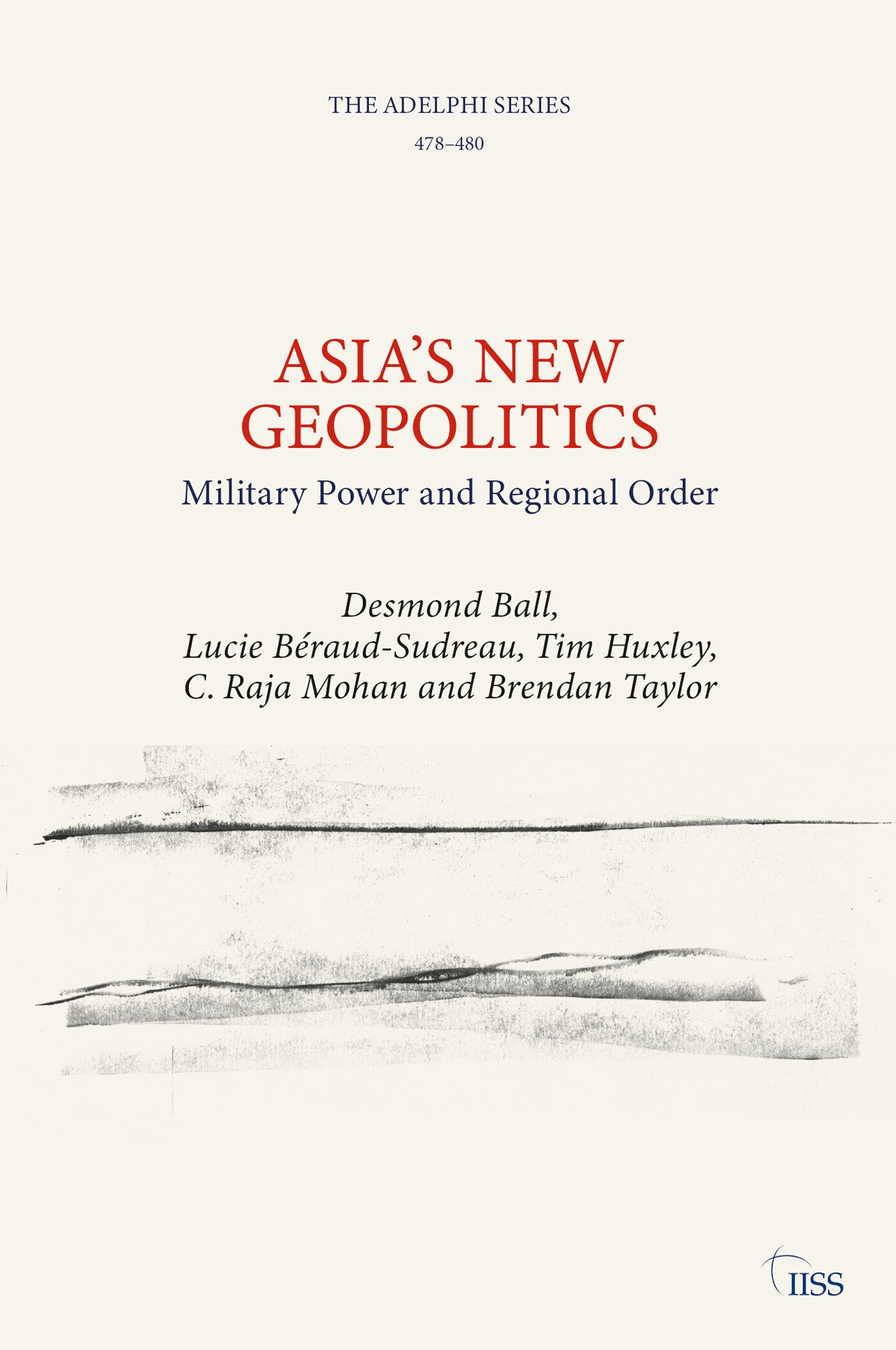 Asia’s New Geopolitics