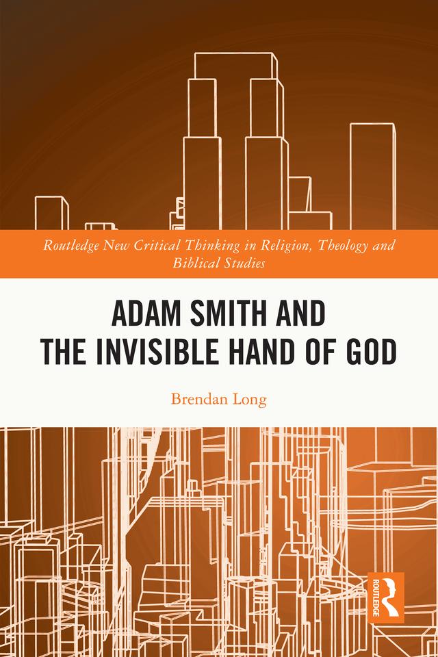 Adam Smith and the Invisible Hand of God by Brendan Long