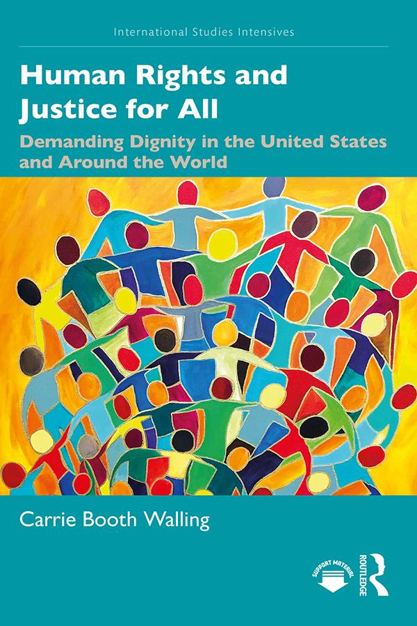 Human Rights and Justice for All by Carrie Walling