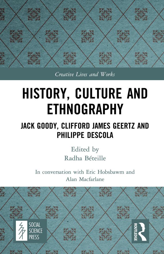 History, Culture and Ethnography by Alan Macfarlane, Eric Hobsbawm