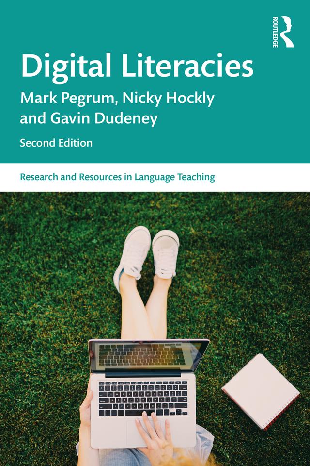Digital Literacies by Gavin Dudeney, Mark Pegrum, Nicky Hockly