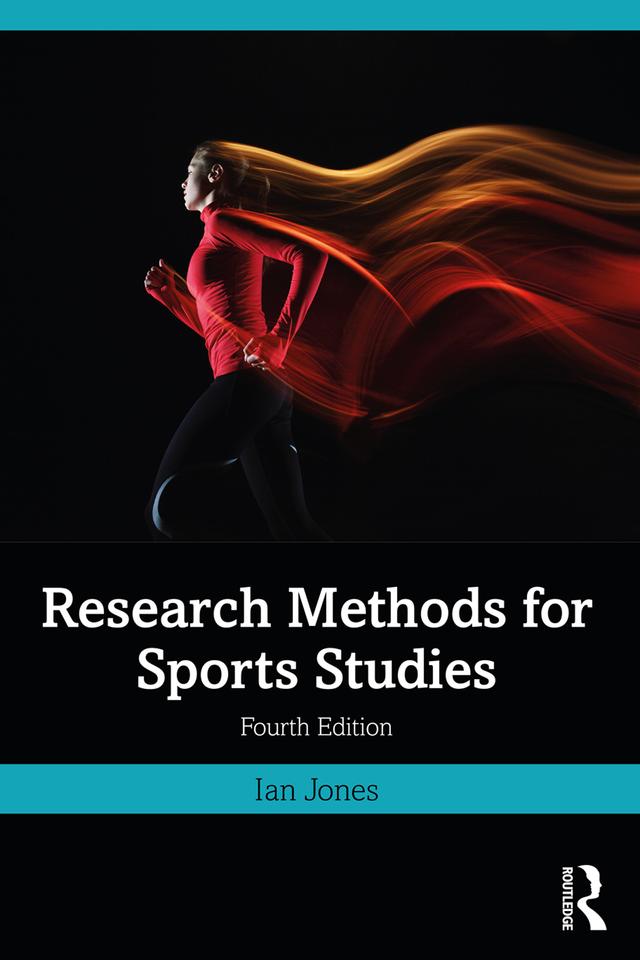 Research Methods for Sports Studies by Ian Jones