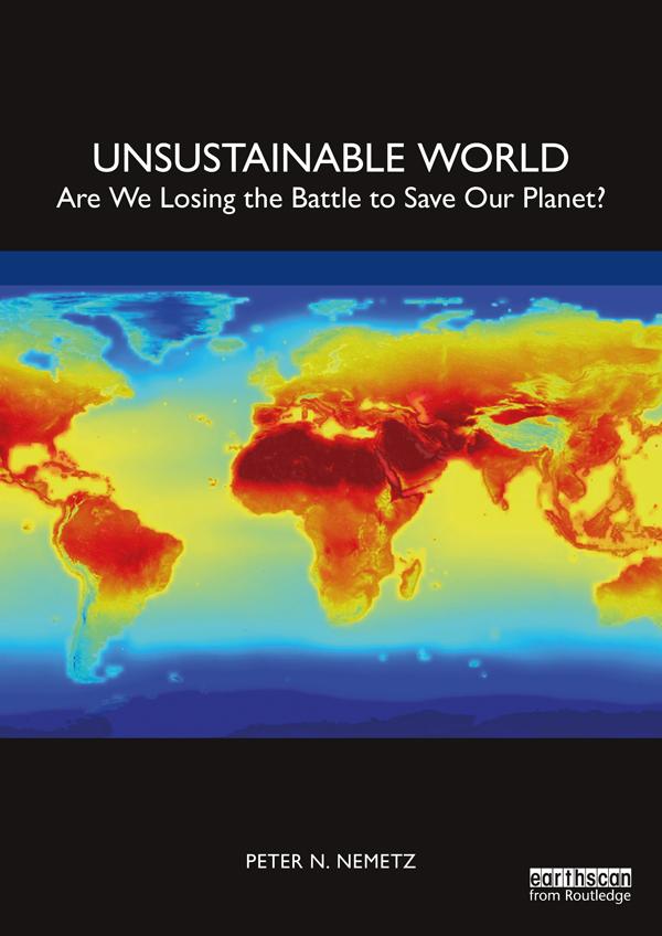 Unsustainable World by Peter N. Nemetz