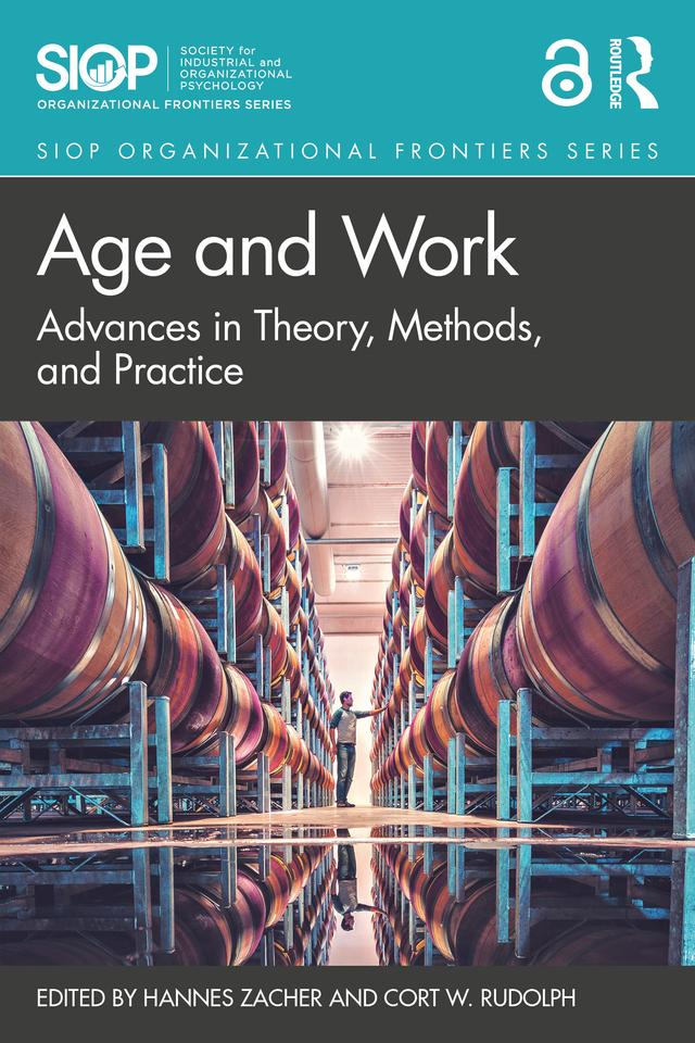 Age and Work by Cort W. Rudolph, Hannes Zacher