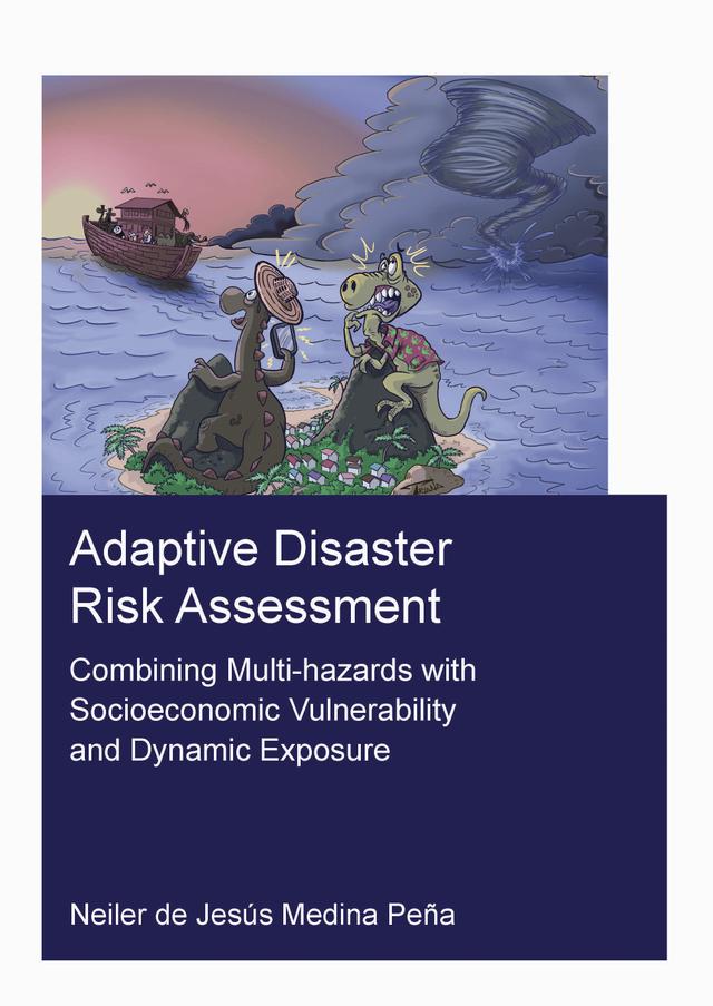 Adaptive Disaster Risk Assessment by Neiler Medina Pena
