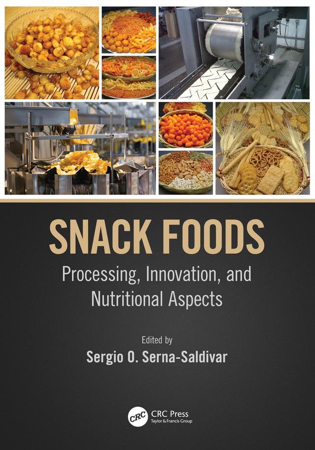 Snack Foods by Sergio O. Serna-Saldivar