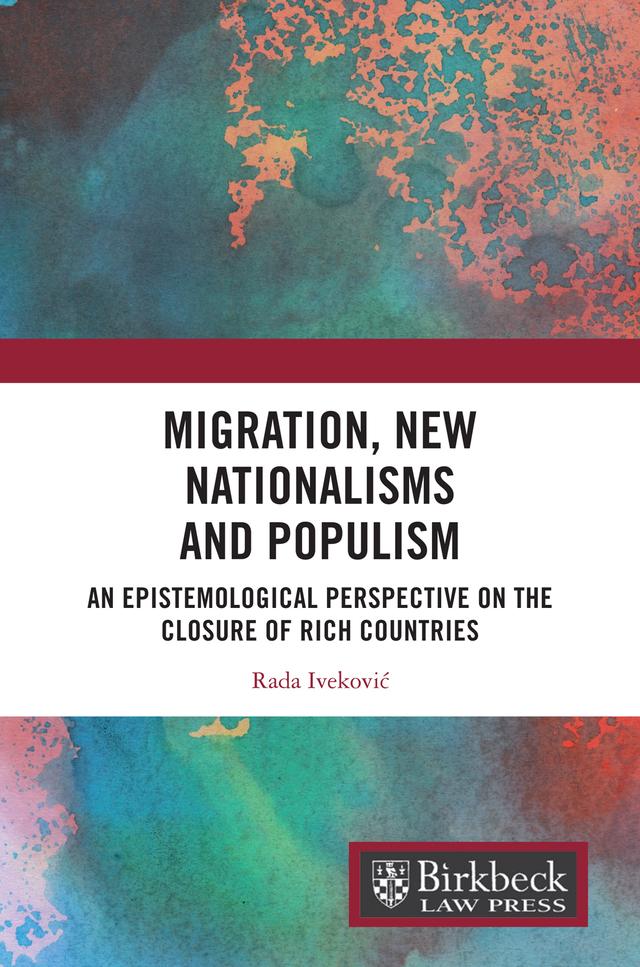Migration, New Nationalisms and Populism by Rada Ivekovic