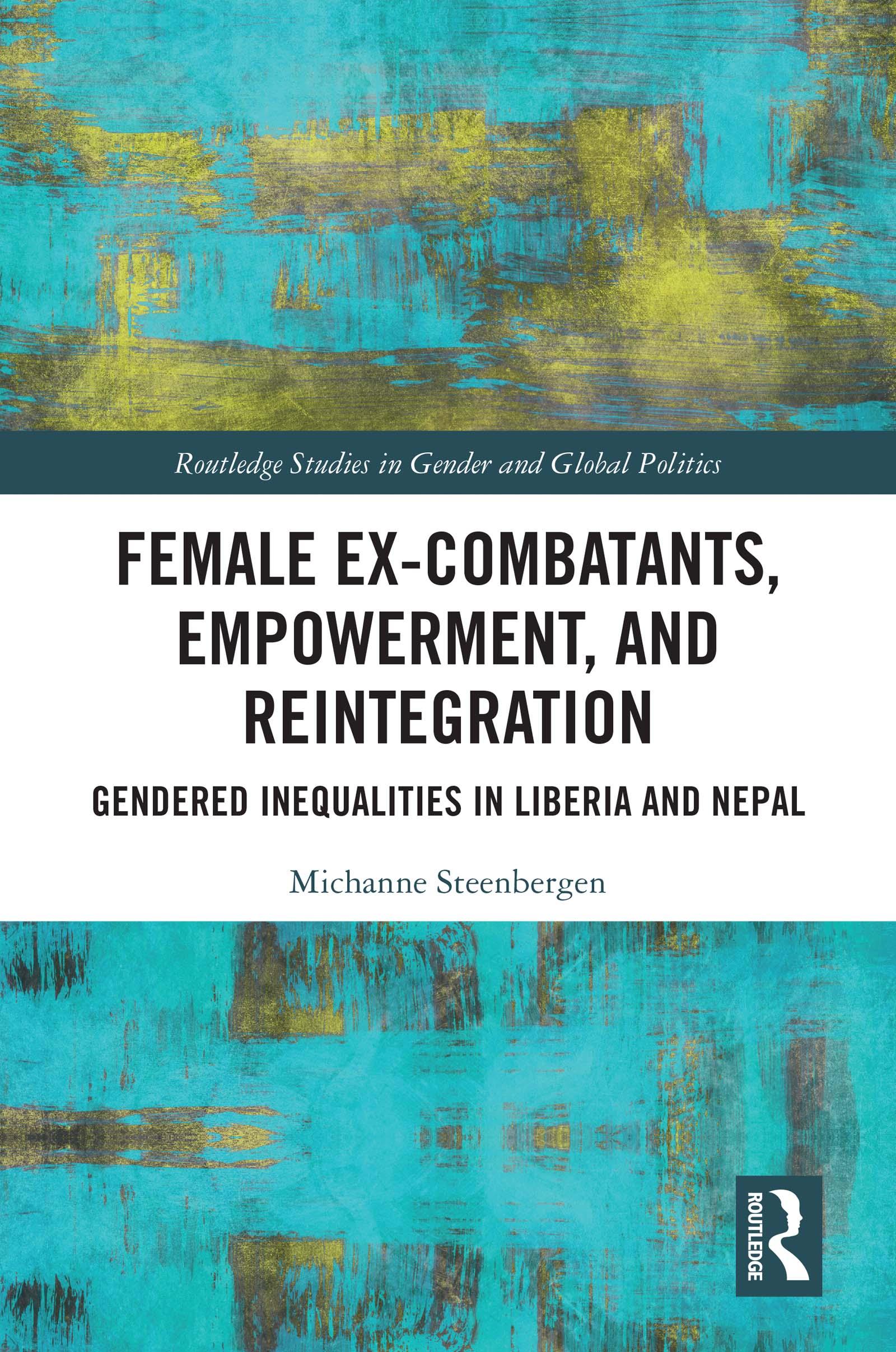 Female Ex-Combatants, Empowerment, and Reintegration