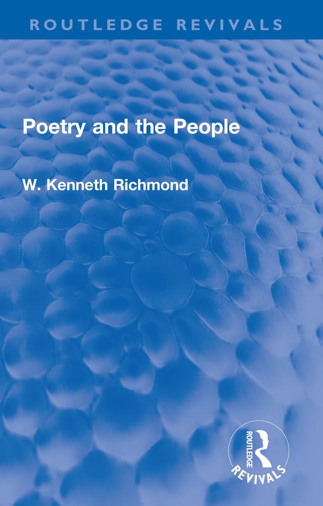 Poetry and the People by W. Kenneth Richmond