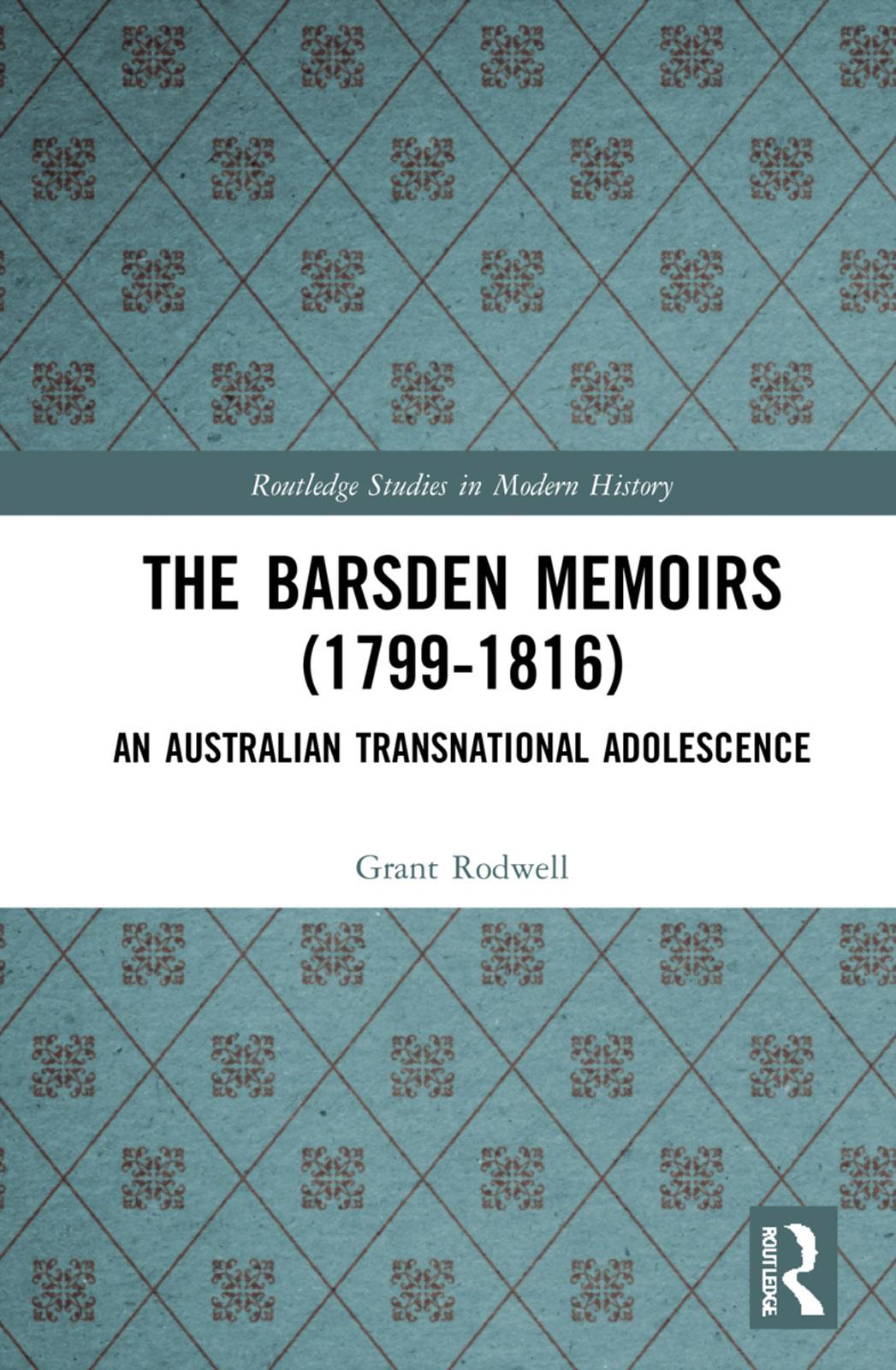 The Barsden Memoirs (1799-1816)