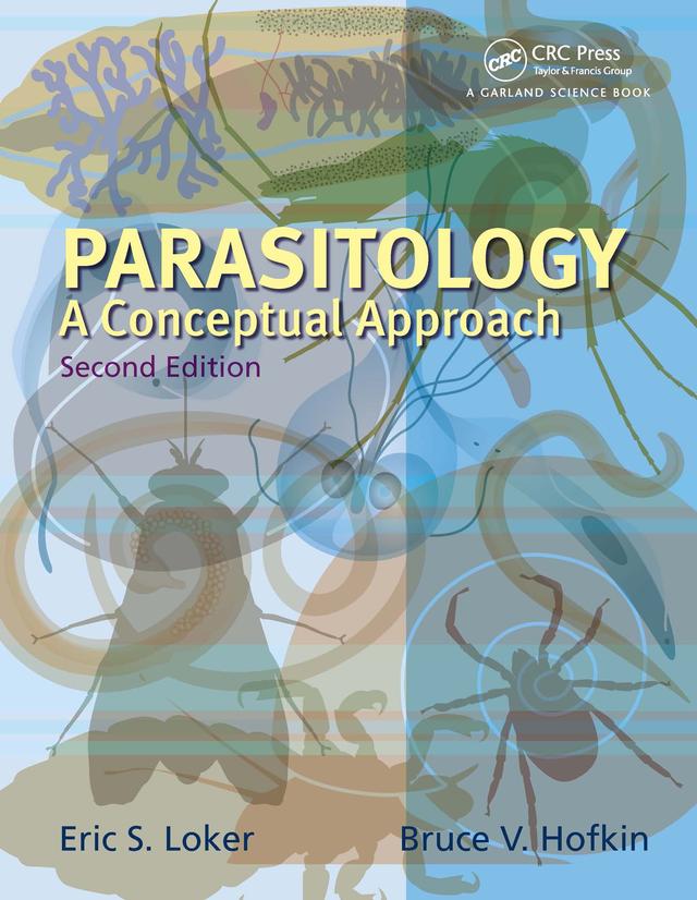Parasitology by Bruce V. Hofkin, Eric S. Loker