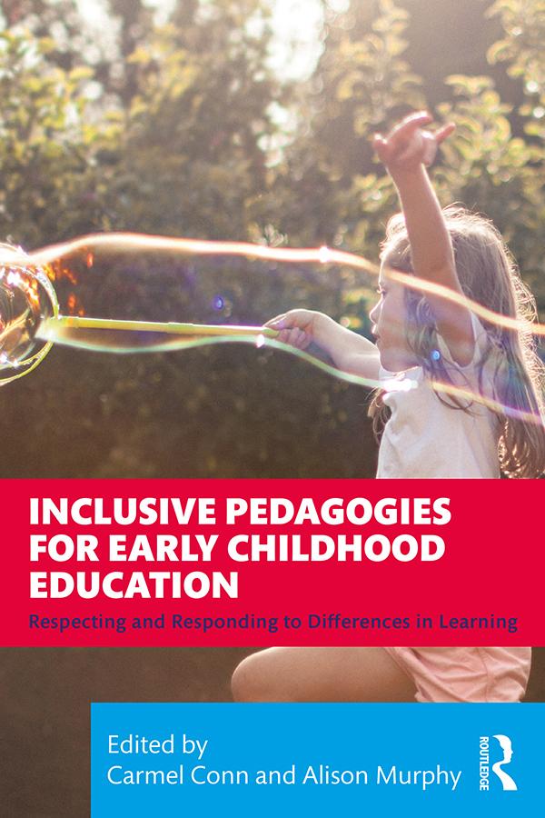 Inclusive Pedagogies for Early Childhood Education by Alison Murphy, Carmel Conn