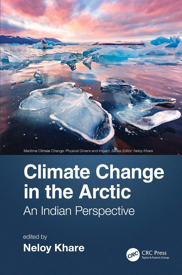Climate Change in the Arctic by Neloy Khare