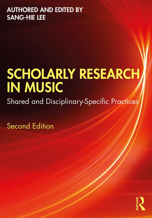 Scholarly Research in Music by Sang-Hie Lee