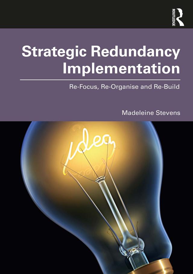 Strategic Redundancy Implementation by Madeleine Stevens