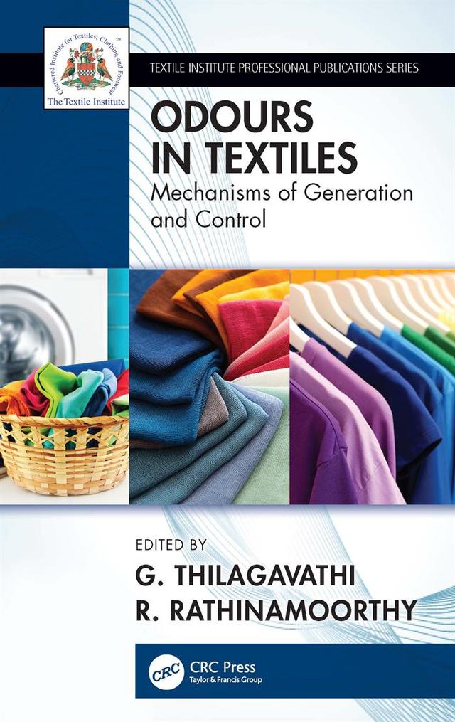 Odour in Textiles by G. Thilagavathi, R. Rathinamoorthy