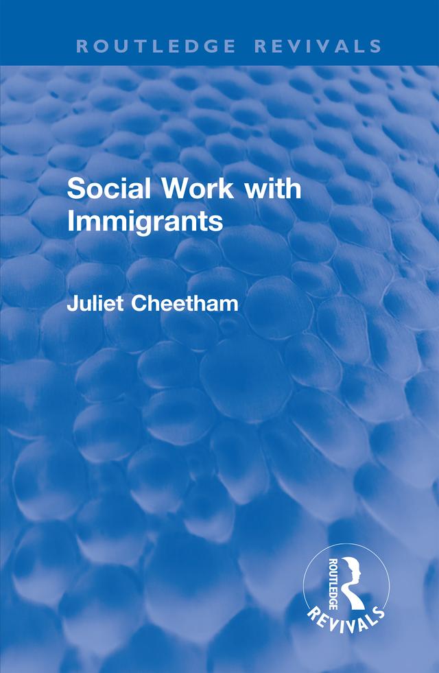 Social Work with Immigrants by Juliet Cheetham