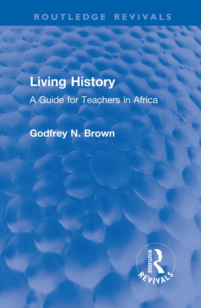Living History by Godfrey N. Brown