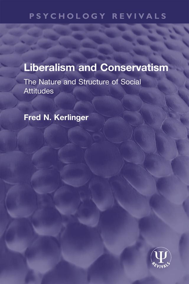 Liberalism and Conservatism by Fred N. Kerlinger