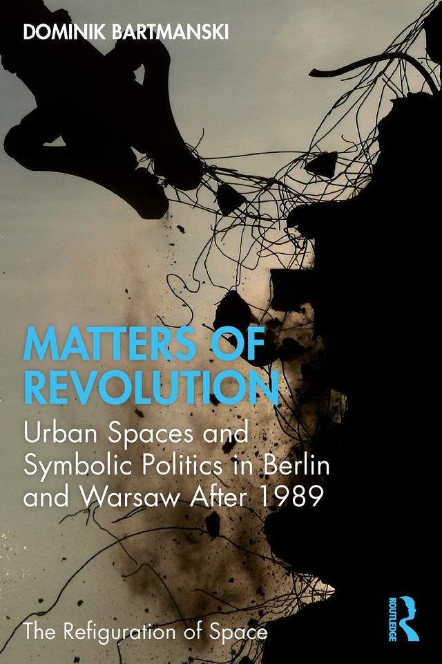 Matters of Revolution by Dominik Bartmanski